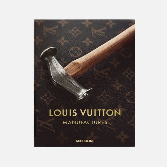Louis Vuitton Manufactures Book