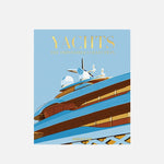 Yachts: The Impossible Collection Book